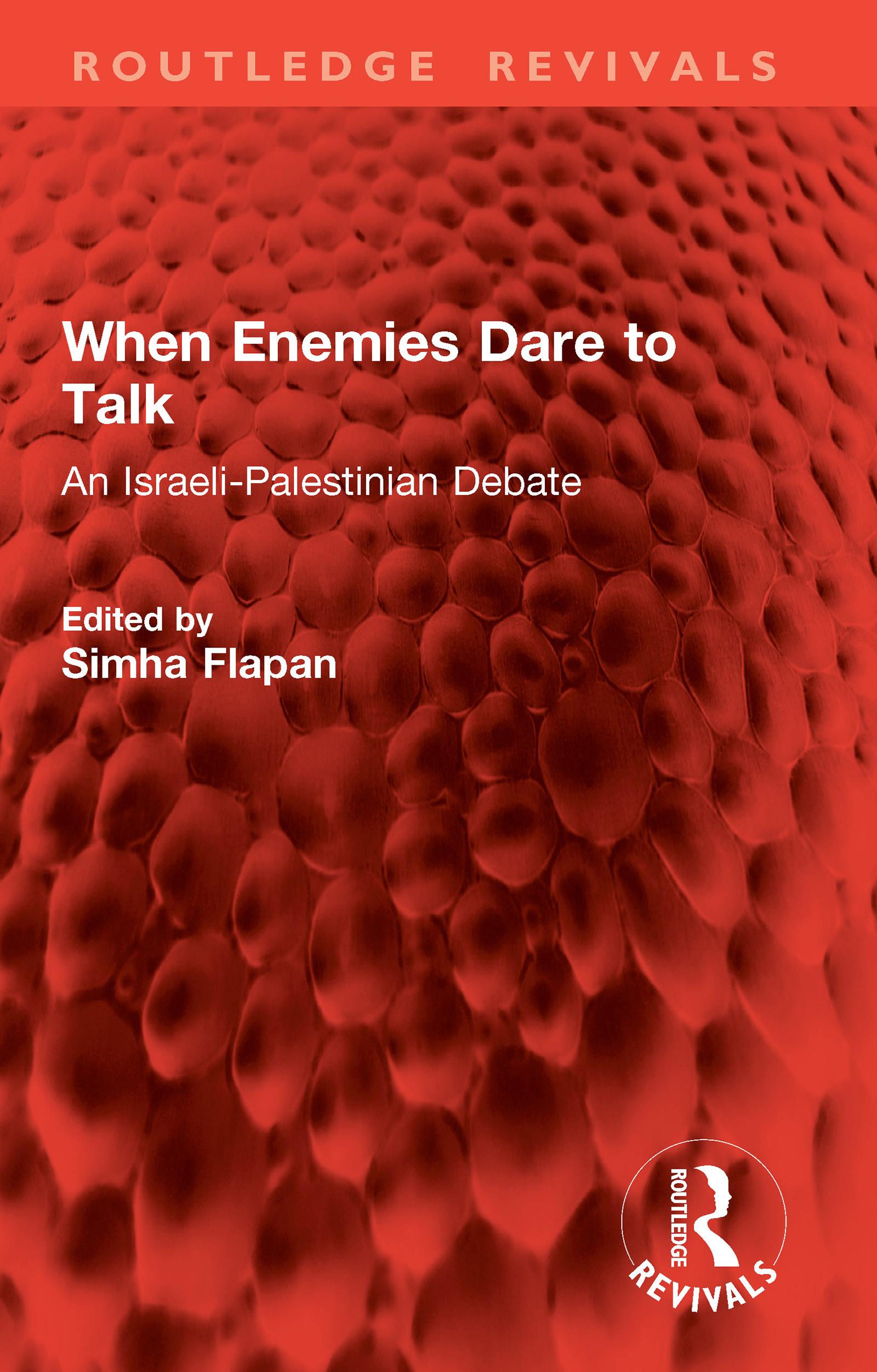 When Enemies Dare to Talk
