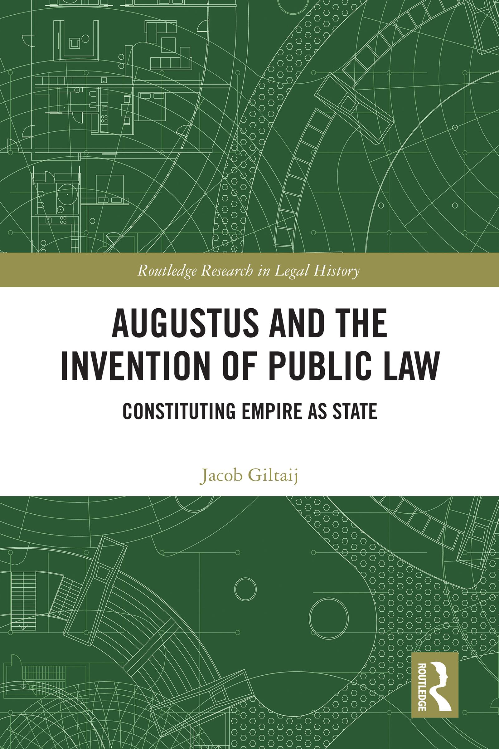 Augustus and the Invention of Public Law