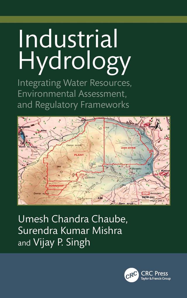 Industrial Hydrology by Surendra Kumar Mishra, Umesh Chandra Chaube, Vijay Singh