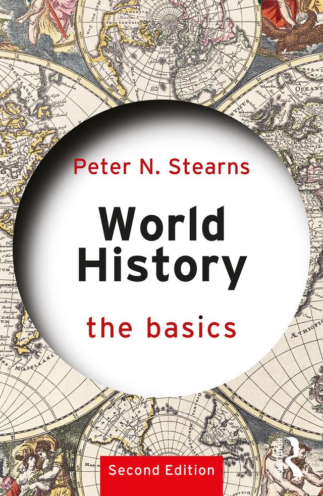 World History by Peter N. Stearns