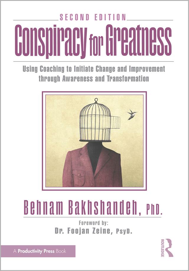 Conspiracy for Greatness by Behnam Bakhshandeh