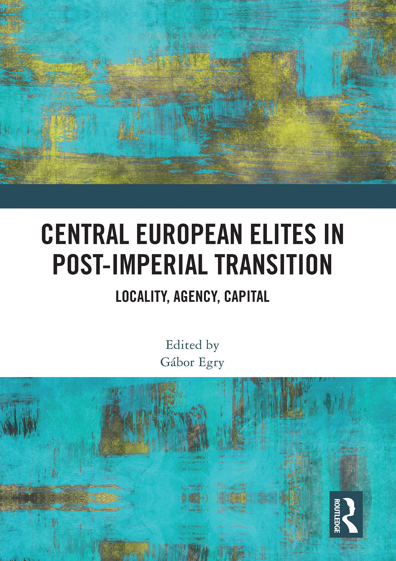Central European Elites in Post-Imperial Transition