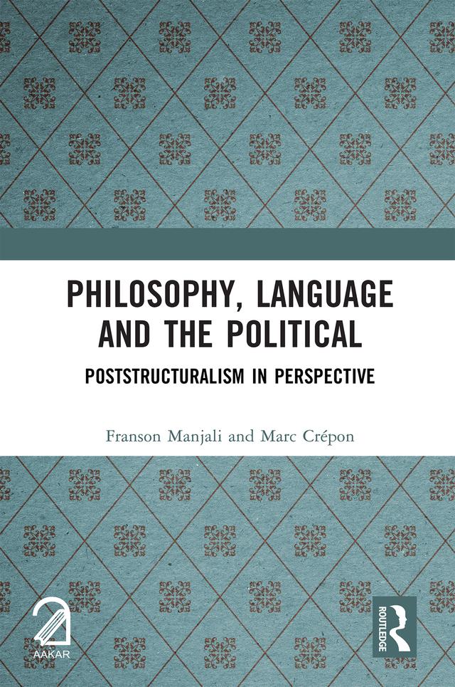 Philosophy, Language and the Political by Franson Manjali, Marc Crépon