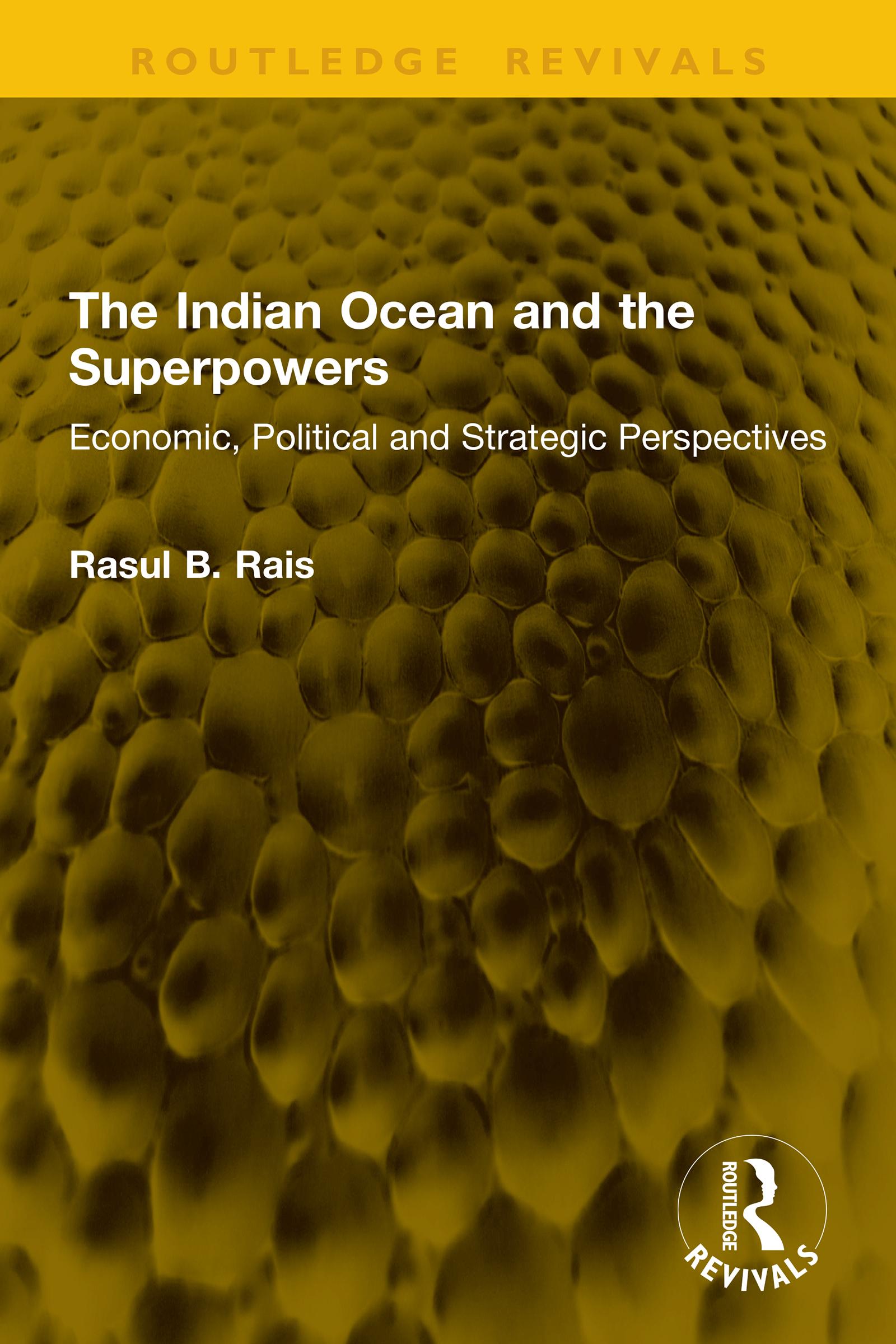 The Indian Ocean and the Superpowers