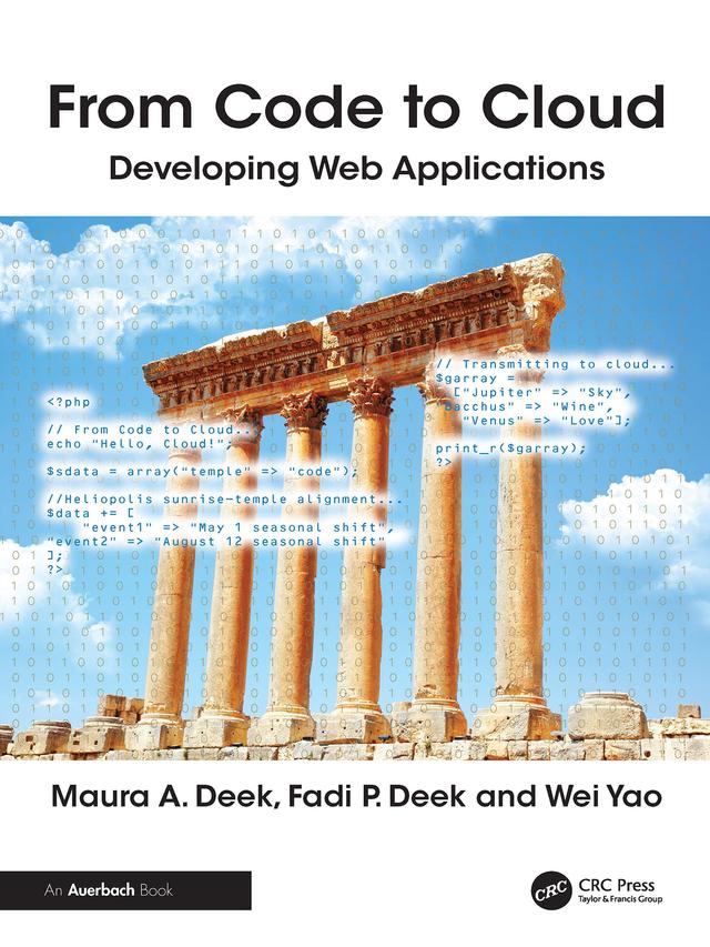 From Code to Cloud by Fadi Deek, Maura Deek, Wei Yao