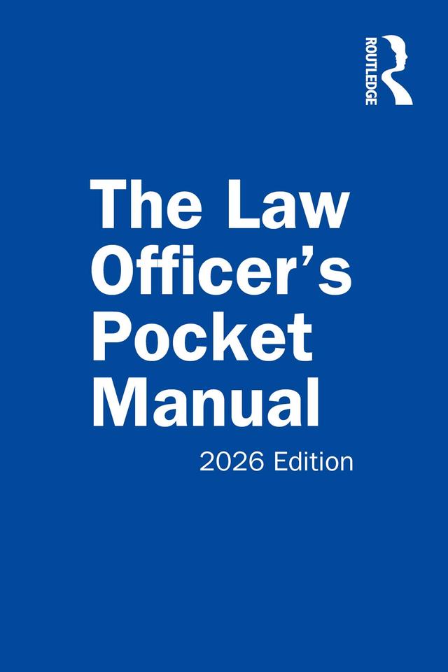 The Law Officer’s Pocket Manual by Anthony Scudellari, David Richardson, John Miles Jr.