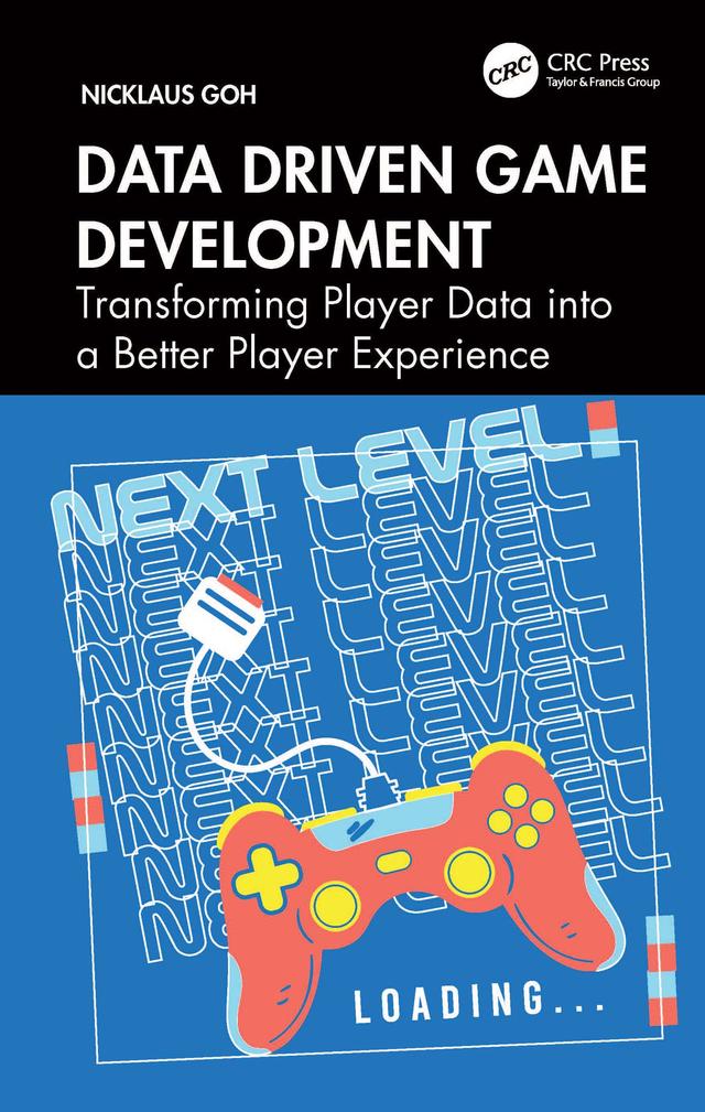Data Driven Game Development by Nicklaus Goh