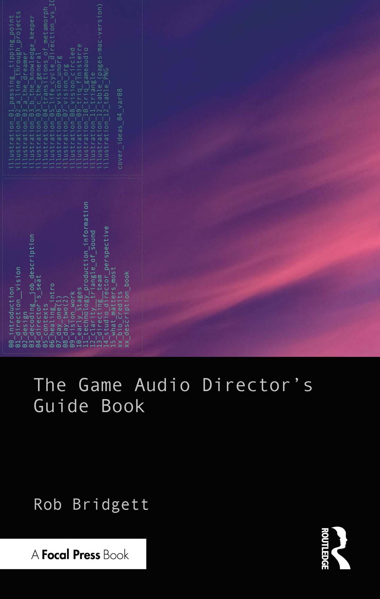 The Game Audio Director's Guide