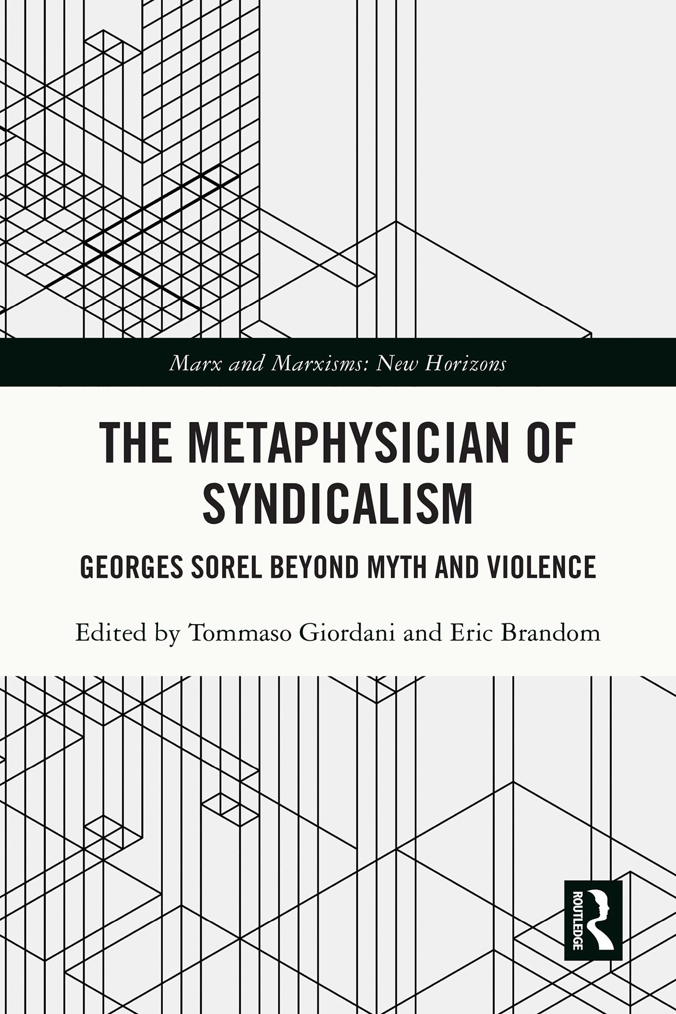 The Metaphysician of Syndicalism