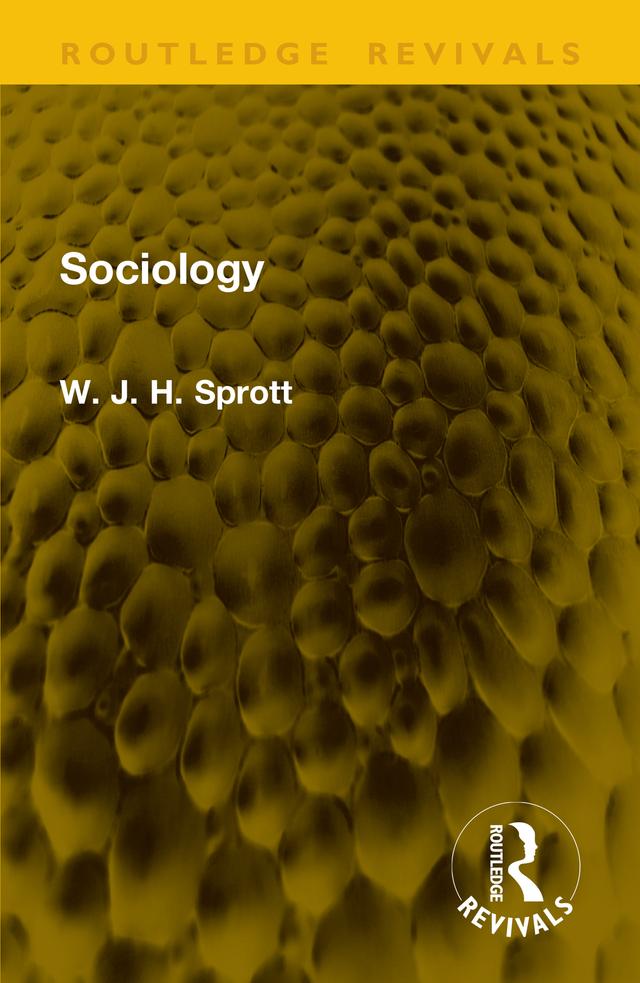 Sociology by W. J. H. Sprott