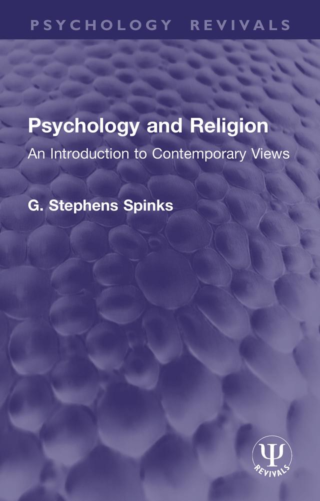 Psychology and Religion by G. Stephens Spinks