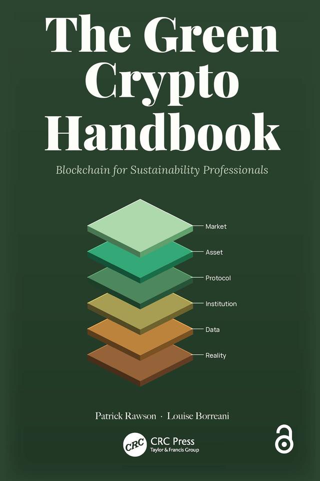 The Green Crypto Handbook by Louise Borreani, Patrick Rawson