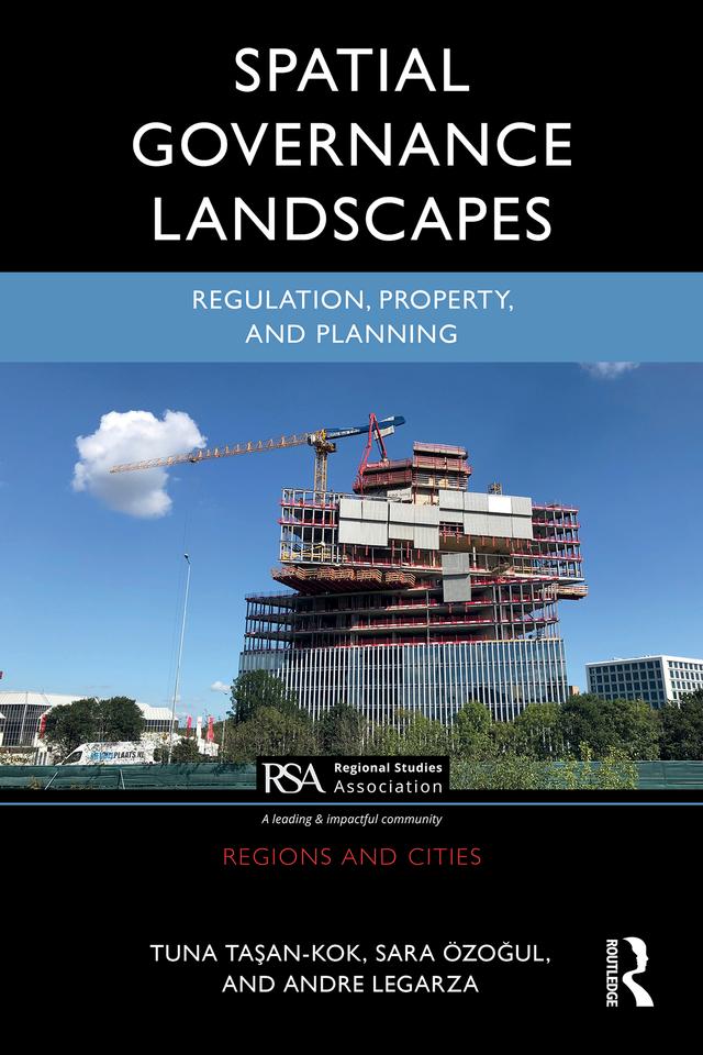 Spatial Governance Landscapes by Andre Legarza, Sara Özoğul, Tuna Taşan-Kok