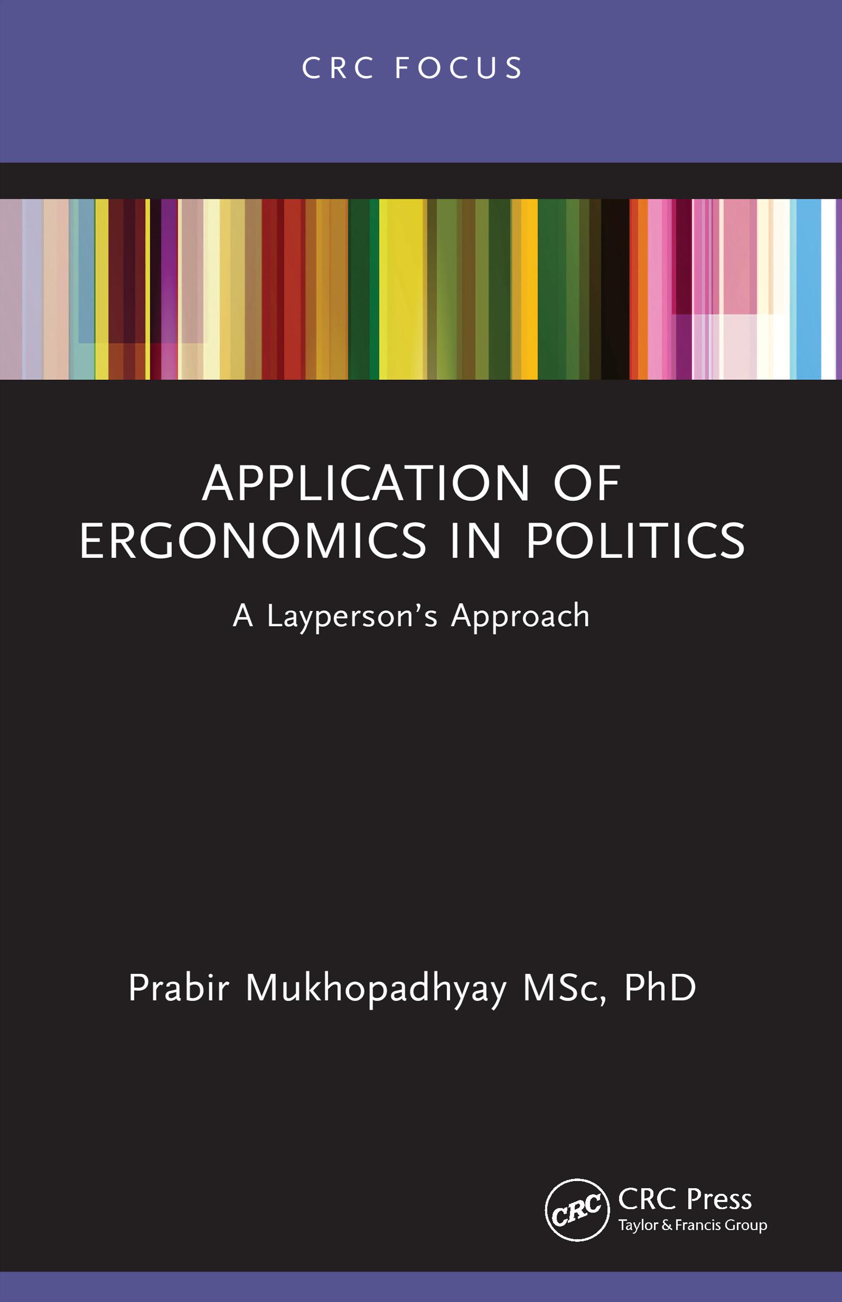 Application of Ergonomics in Politics