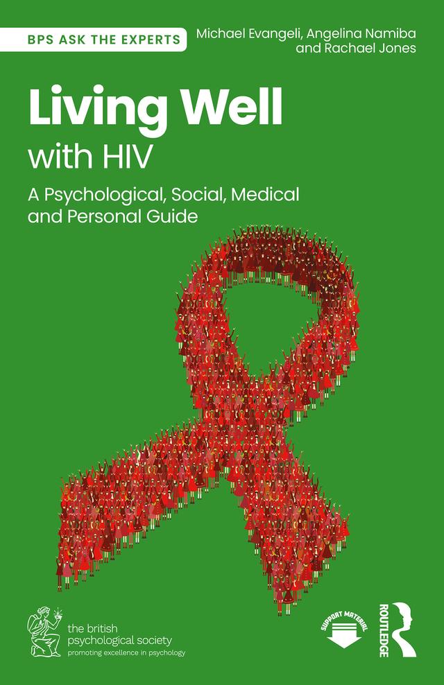 Living Well with HIV by Angelina Namiba, Michael Evangeli, Rachael Jones
