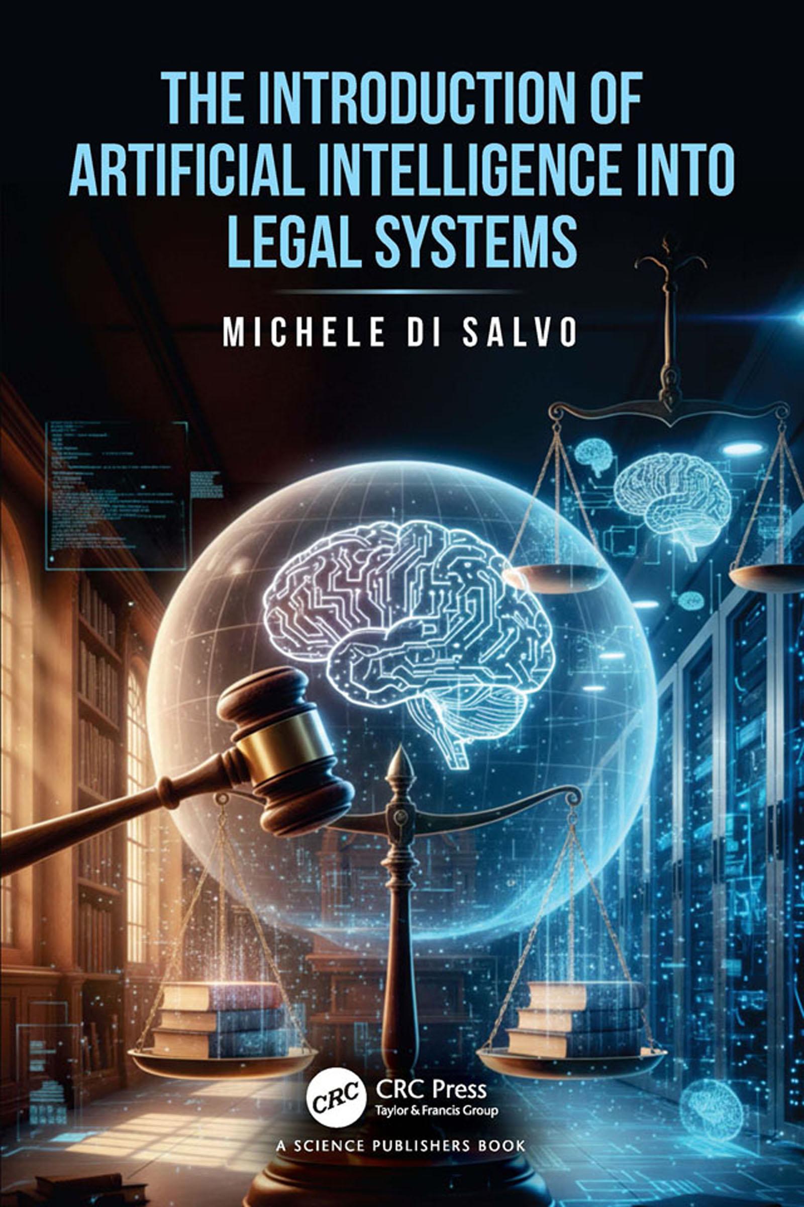 The Introduction of Artificial Intelligence into Legal Systems