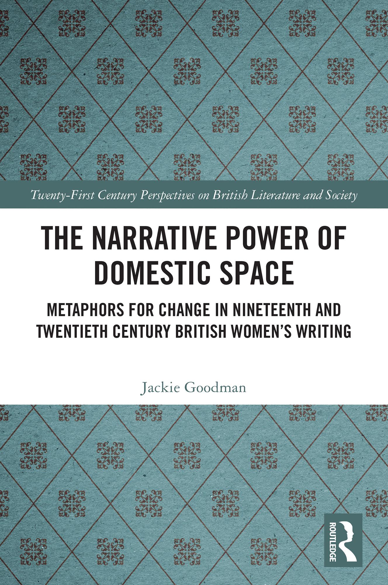 The Narrative Power of Domestic Space