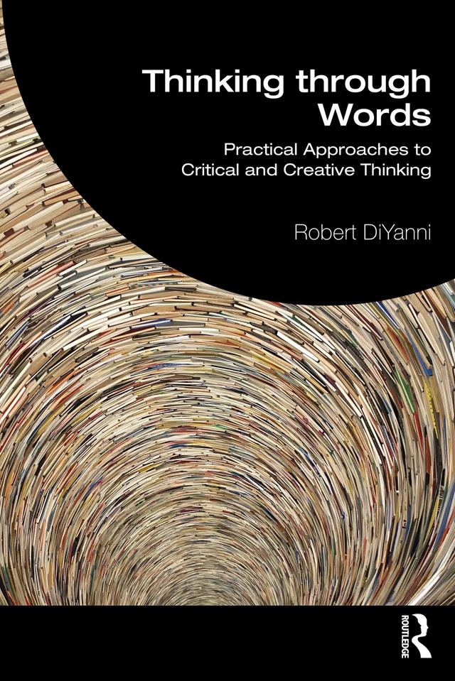 Thinking through Words by Robert DiYanni
