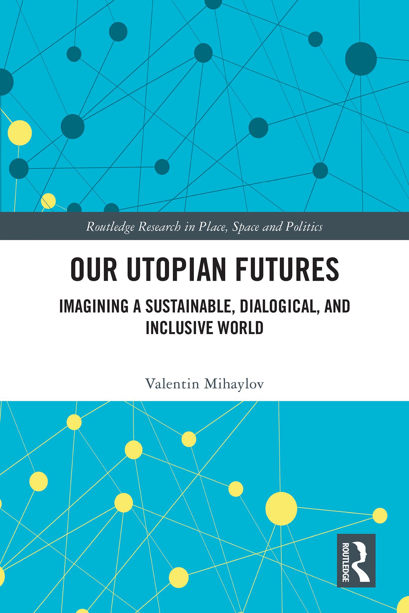 Our Utopian Futures