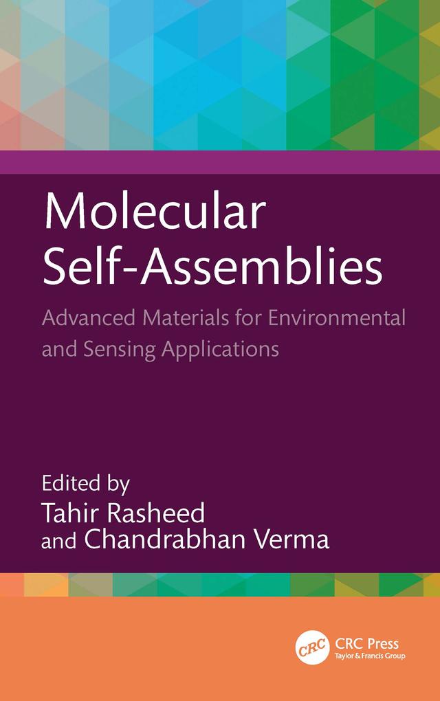 Molecular Self-Assemblies by Chandrabhan Verma, Tahir Rasheed