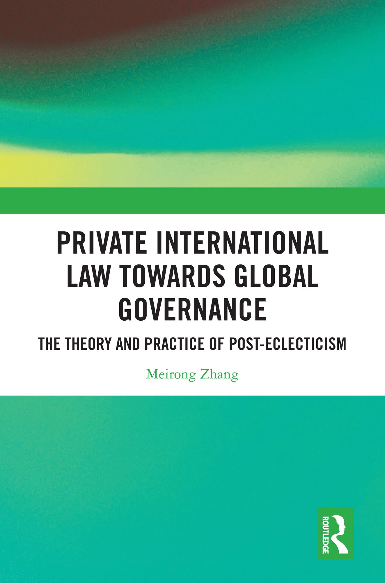 Private International Law Towards Global Governance