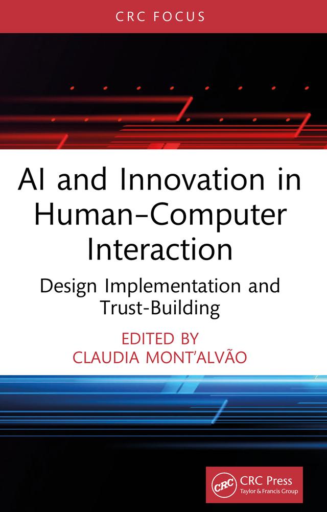 AI and Innovation in Human–Computer Interaction by Claudia Mont’Alvão