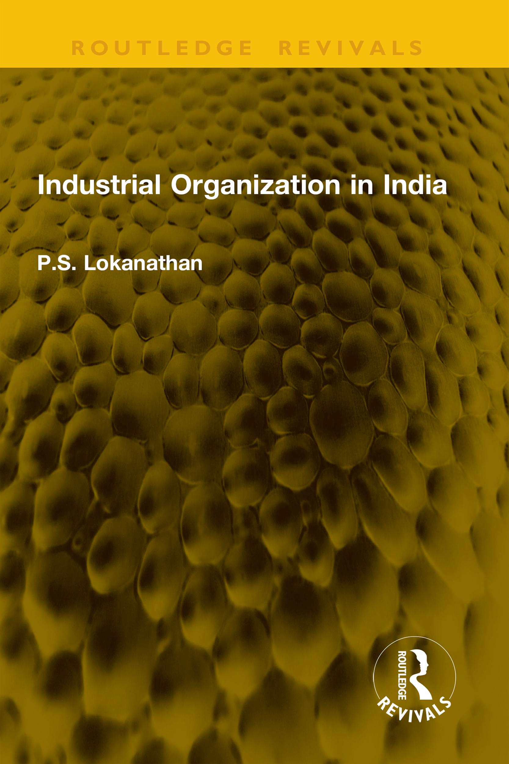Industrial Organization in India