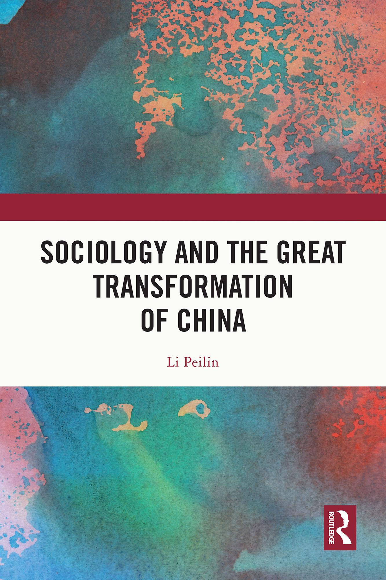 Sociology and the Great Transformation of China