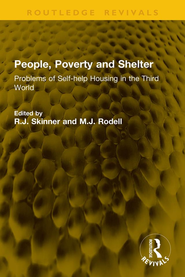 People, Poverty and Shelter by M.J. Rodell, R.J. Skinner