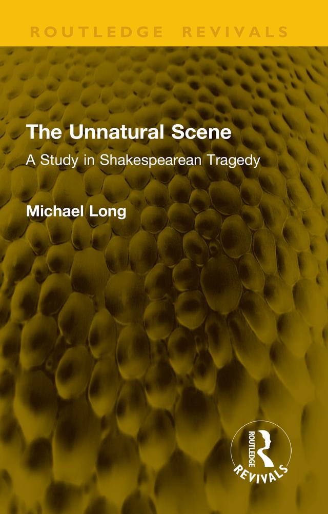The Unnatural Scene by Michael Long