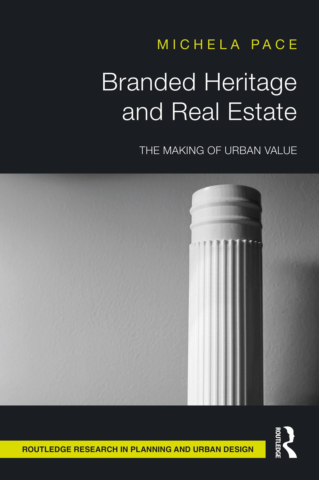 Branded Heritage and Real Estate