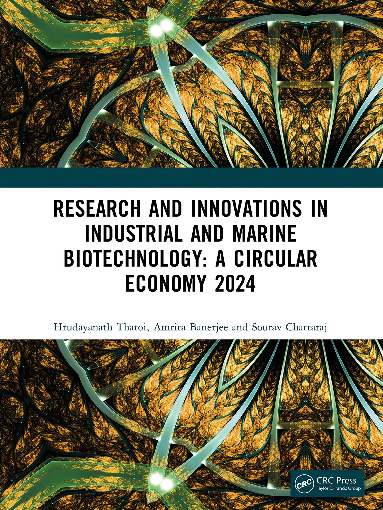 Research and Innovations in Industrial and Marine Biotechnology: A Circular Economy 2024