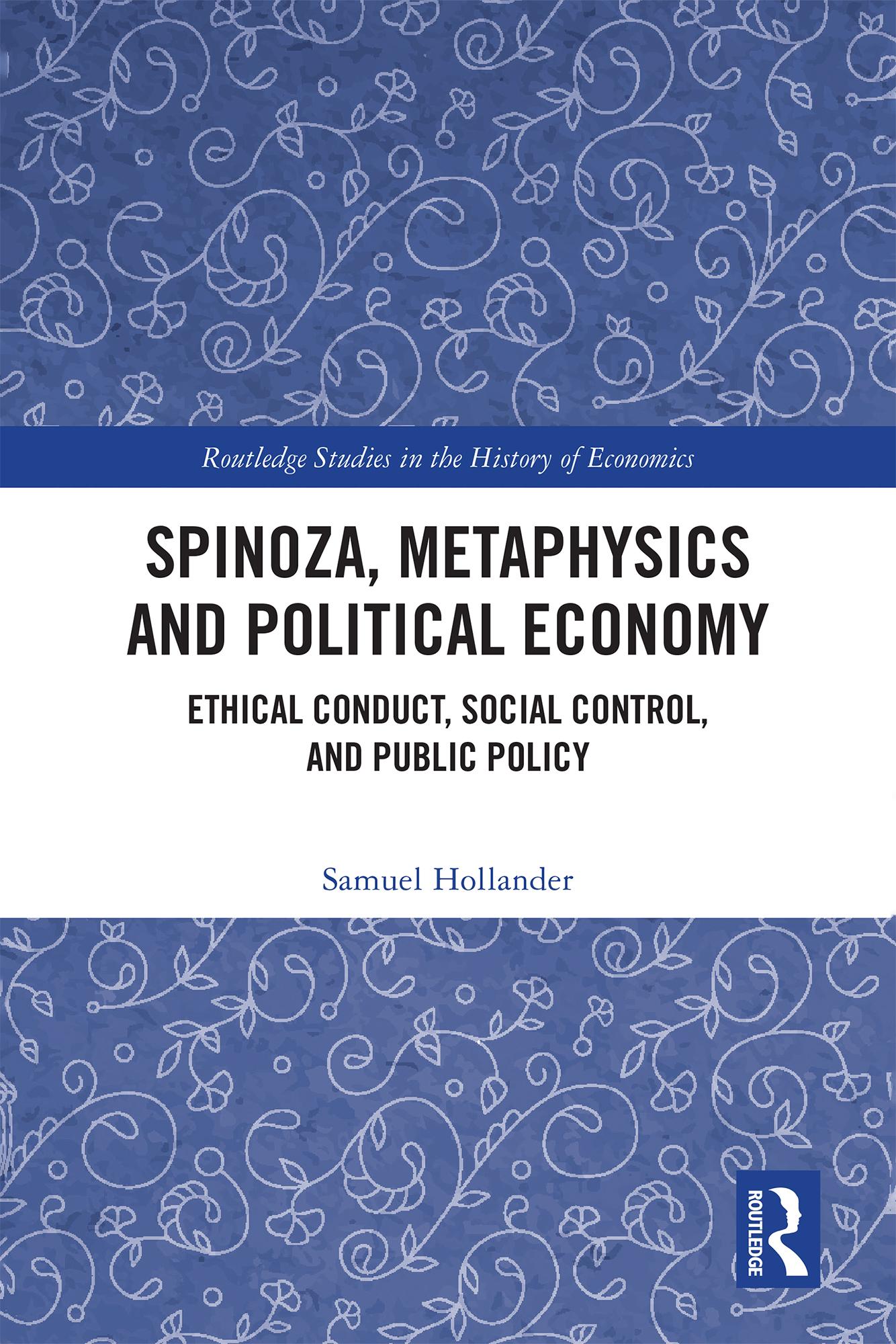 Spinoza, Metaphysics and Political Economy