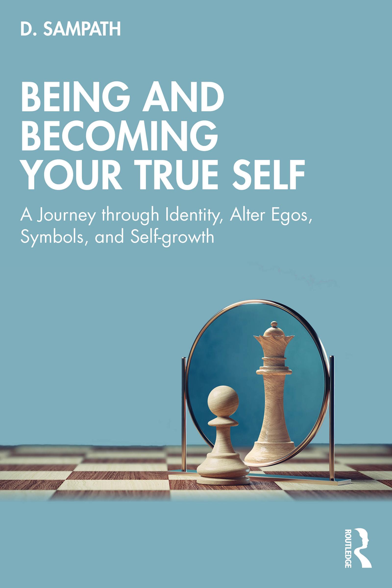 Being and Becoming Your True Self