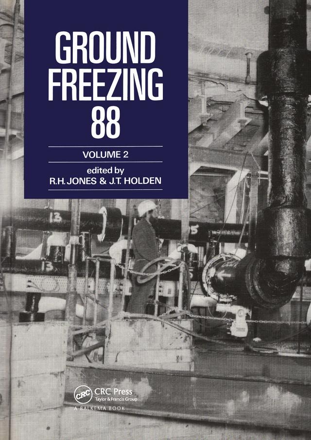 Ground Freezing 88 - Volume 2 by J.T. Holden, R.H. Jones