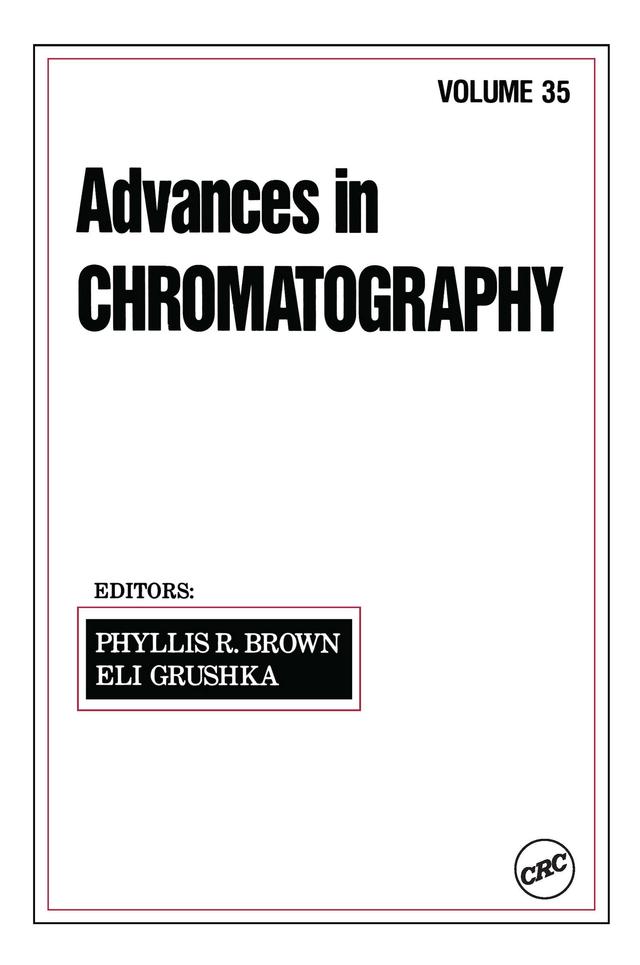 Advances in Chromatography by Phyllis R. Brown