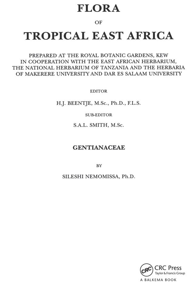 Flora of Tropical East Africa - Gentianaceae (2002) by Sileshi Nemomissa