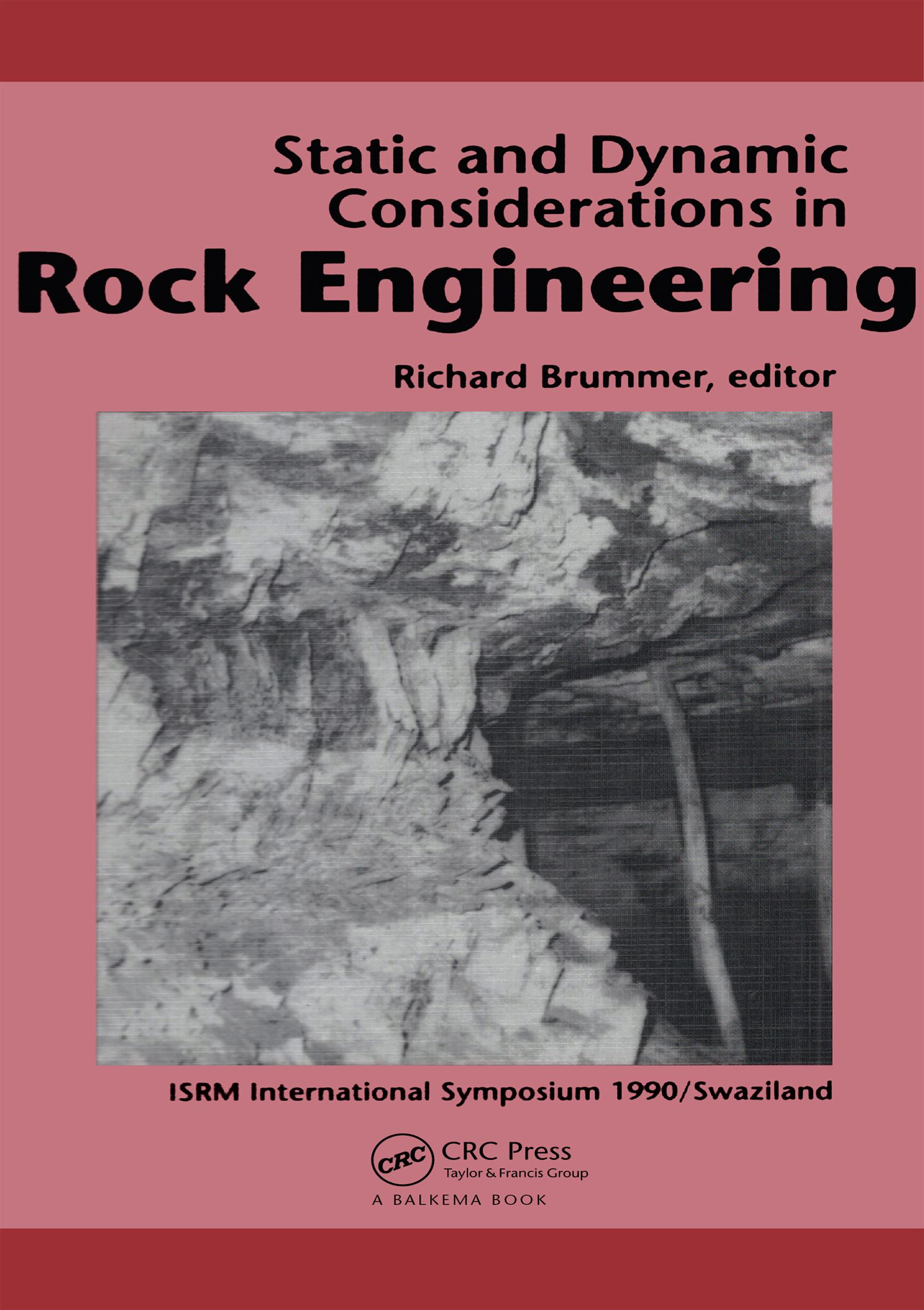 Static and Dynamic Considerations in Rock Engineering