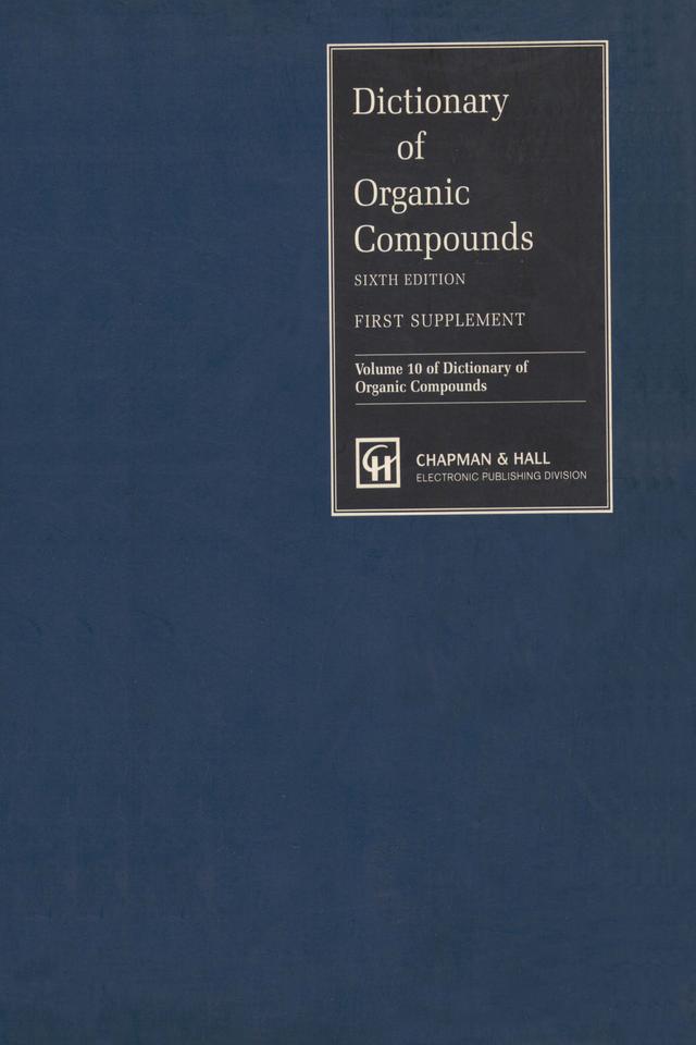 Dictionary of Organic Compounds, Sixth Edition, Supplement 1 by Fiona Macdonald, John Buckingham