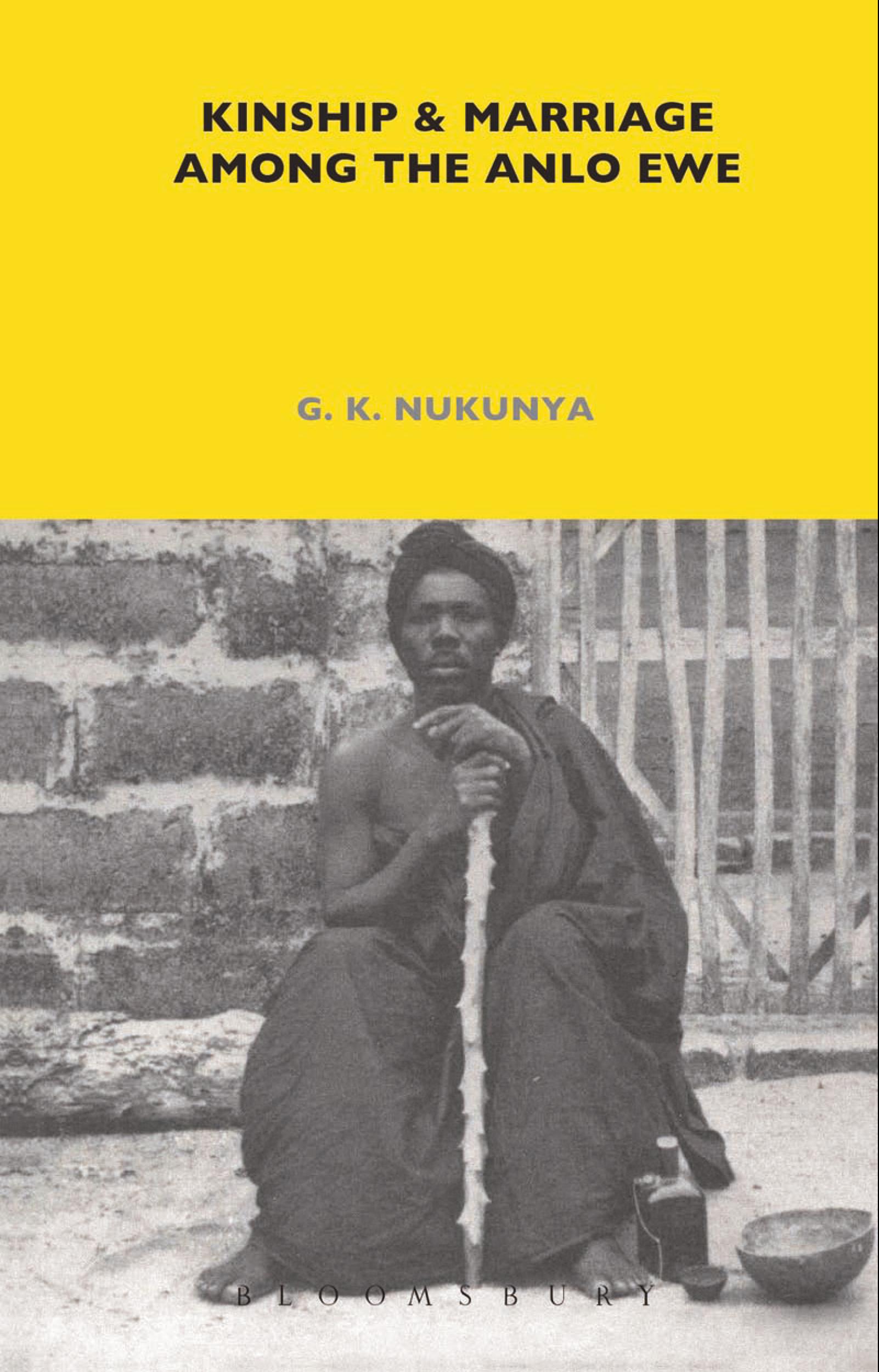 Kinship and Marriage Among the Anlo Ewe
