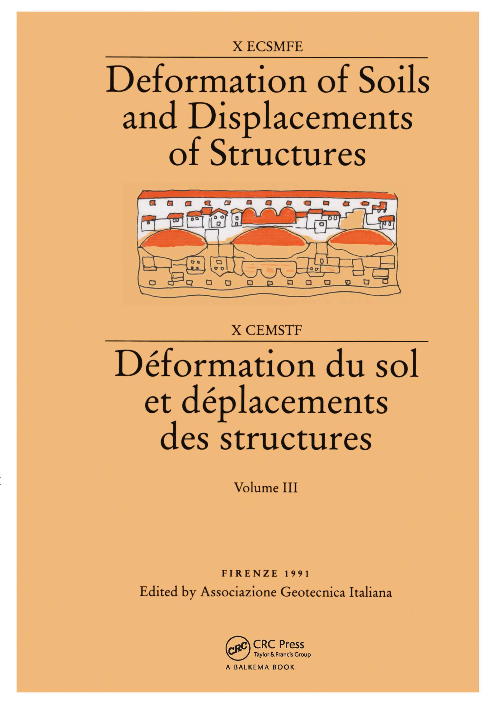 Deformation of soils and displacements of structures, volume 3