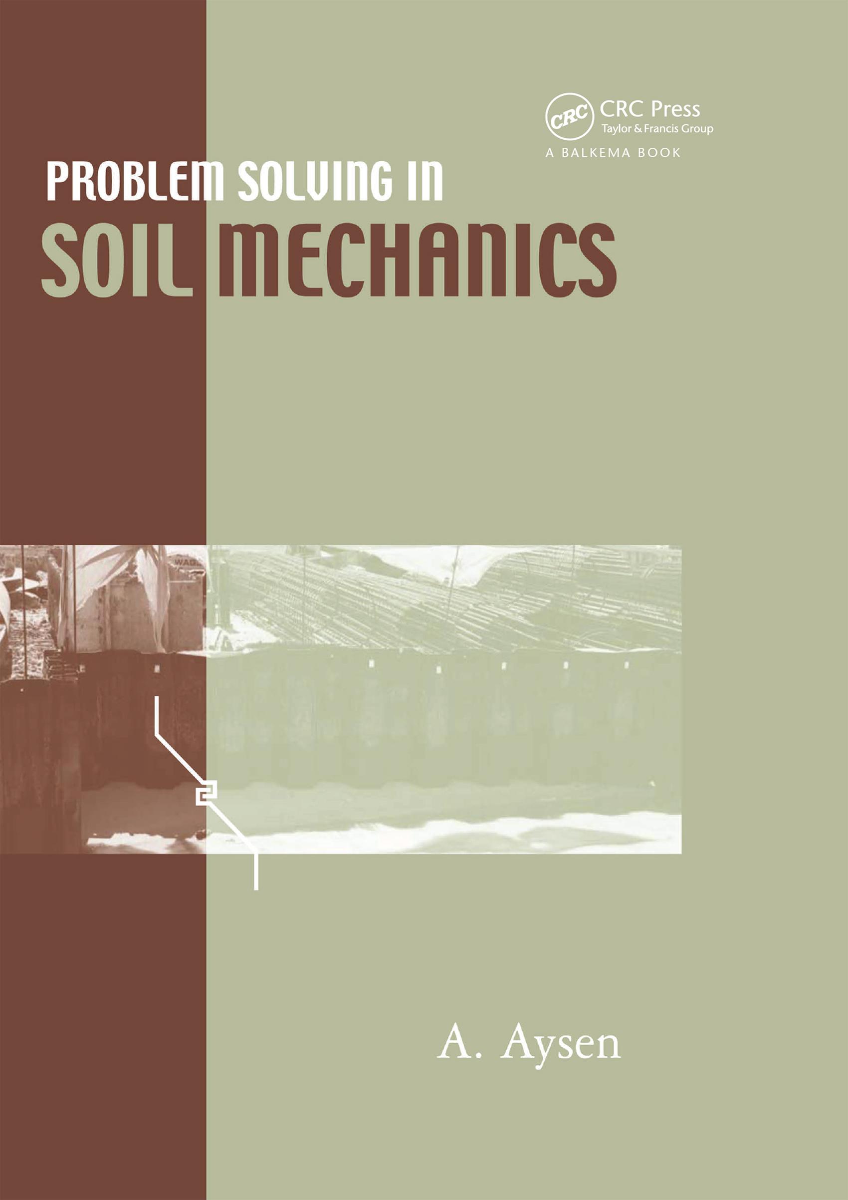 Problem Solving in Soil Mechanics