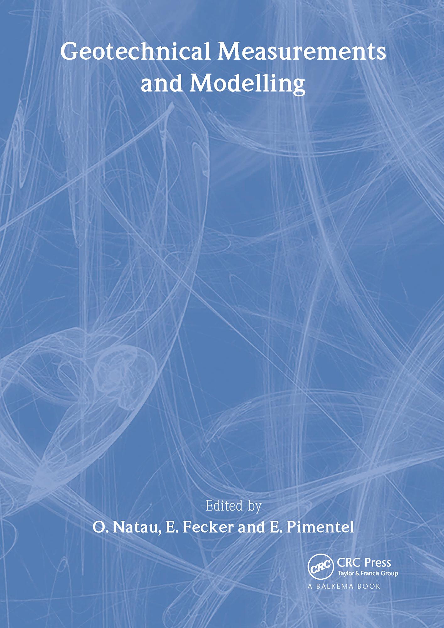 Geotechnical Measurements and Modelling