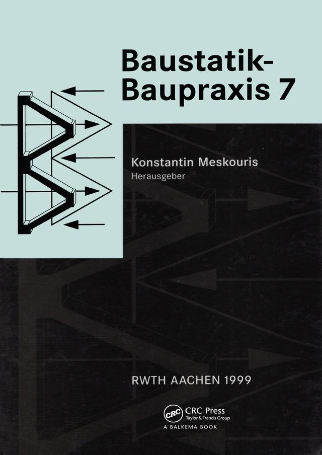 Baustatik - Baupraxis 7 by K. Meskouris