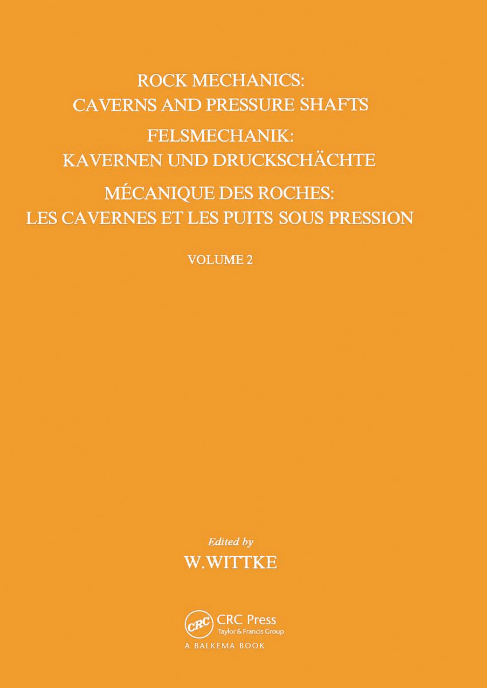 Rock Mechanics - Volume 2
