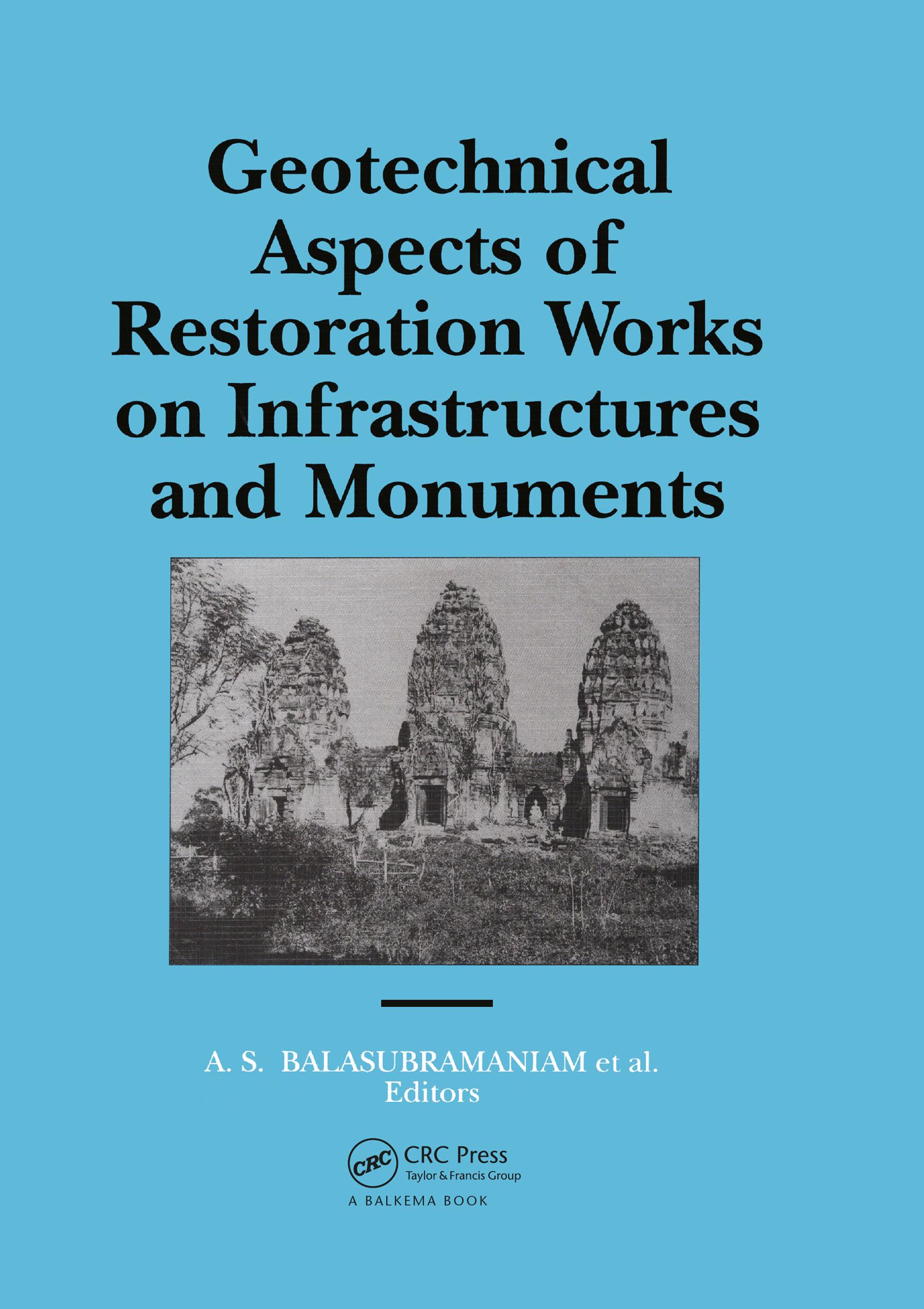 Geotechnical Aspects of Restoration Works on Infrastructures and Monuments