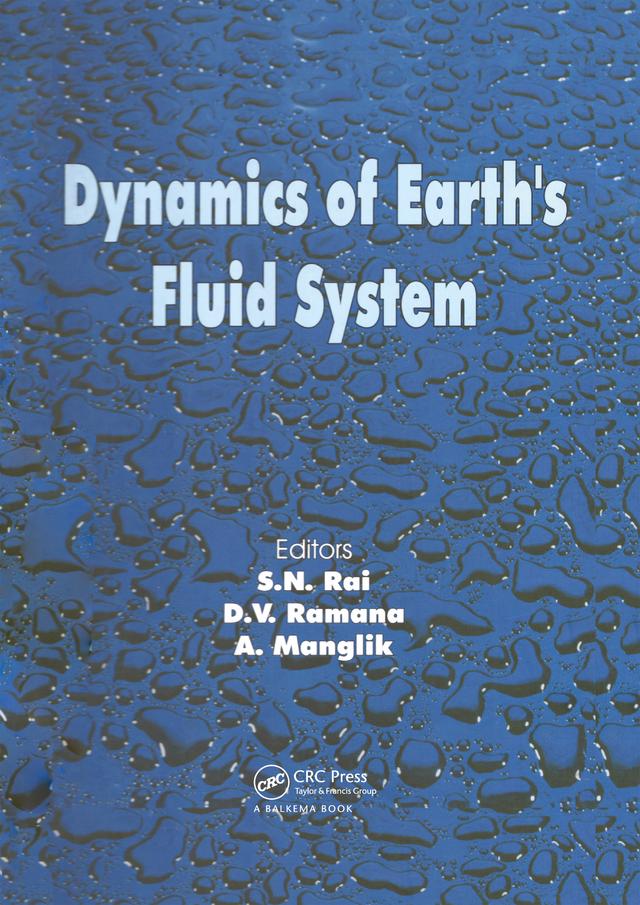 Dynamics of Earth's Fluid System by A. Manglik, D.V. Ramana, Shivendra Nath Rai