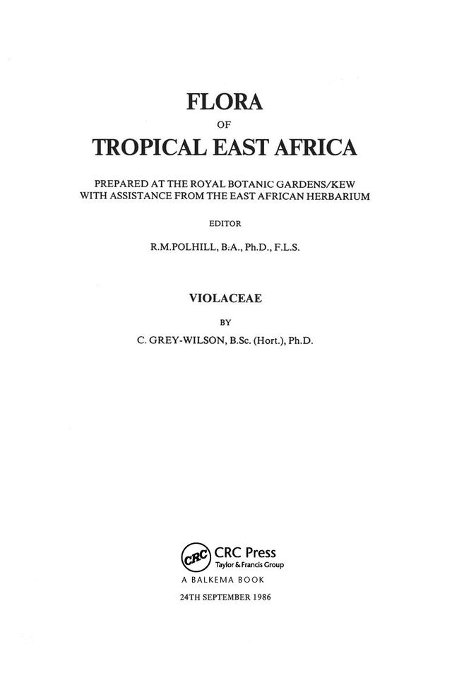 Flora of Tropical East Africa - Violaceae (1986) by C. Grey-Wilson