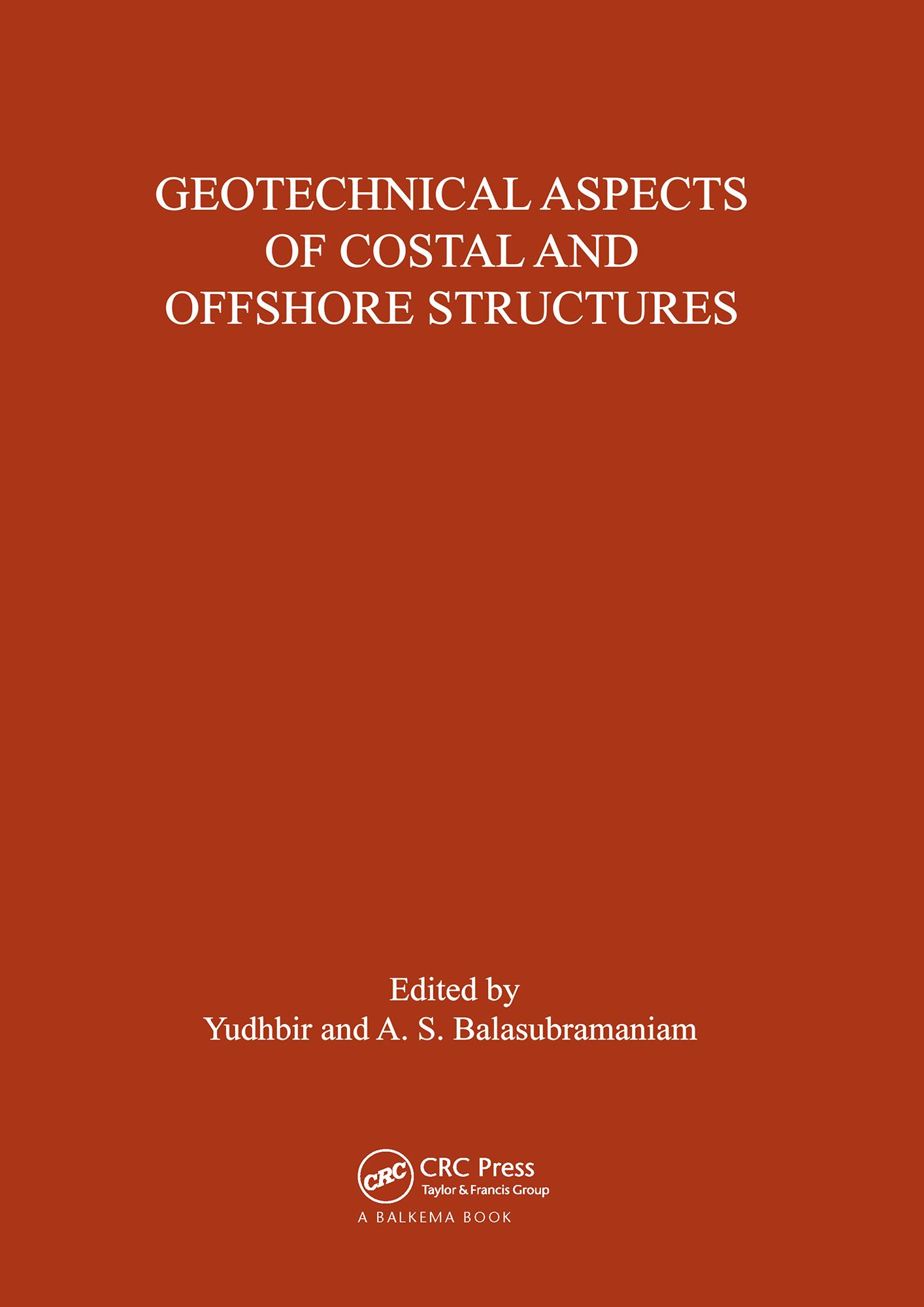 Geotechnical Aspects of Coastal and Offshore Structures