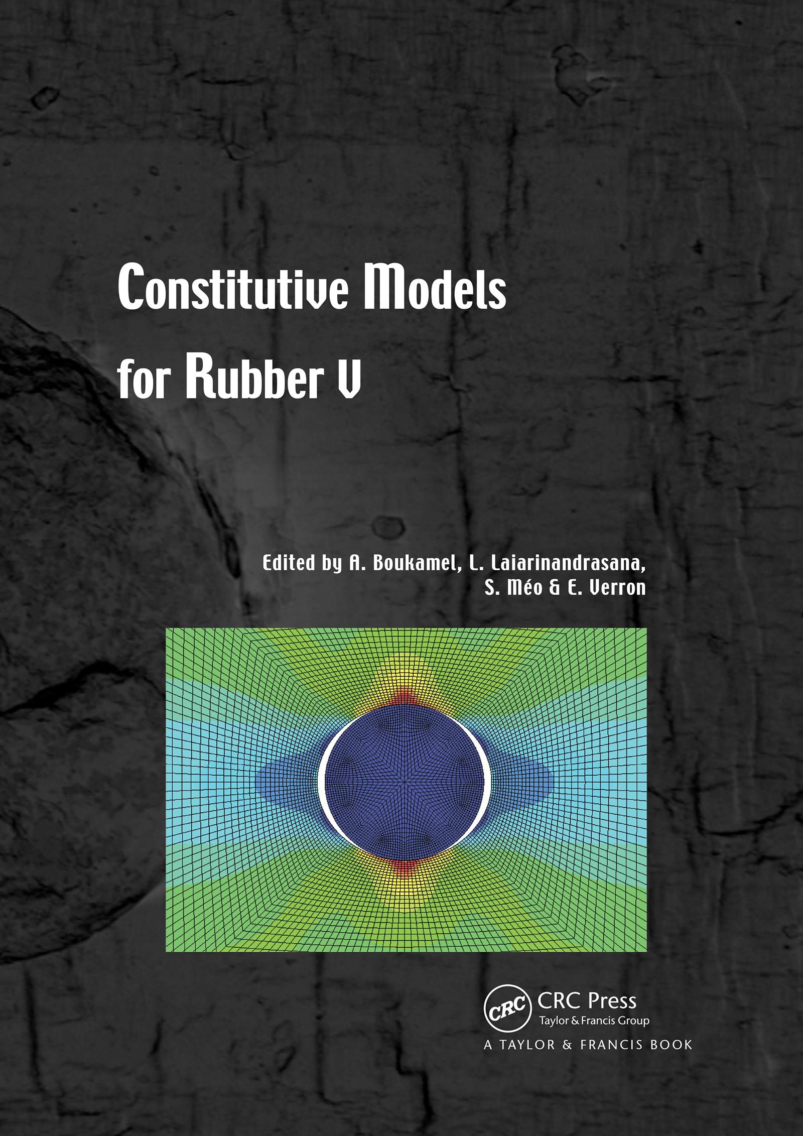 Constitutive Models for Rubber V
